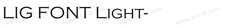LIG FONT Light字体转换